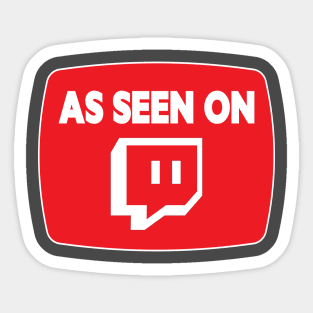 As Seen on Twitch Sticker